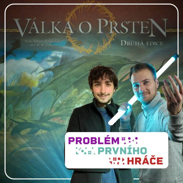 Problém prvního hráče - podcast o stolních hrách